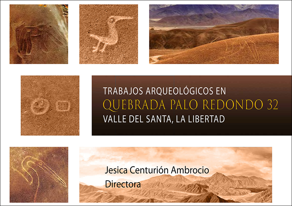 Trabajos arqueológicos en Quebrada Palo Redondo 32, valle del Santa, La Libertad